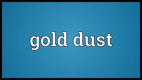 bag of gold dust fake|dust of gold meaning.